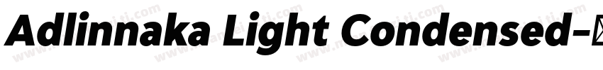 Adlinnaka Light Condensed字体转换